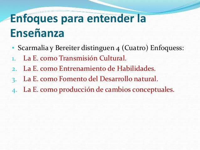 Diferentes Enfoques Para Entender La Enseñanza Pdf es.slideshare.net
