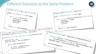 https://onCodeDesign.com/CraftConf2018
Different Solutions to the Same Problem
5
 
