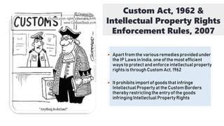 Enforcement Of Intellectual Property Rights Through Customs | PPTX