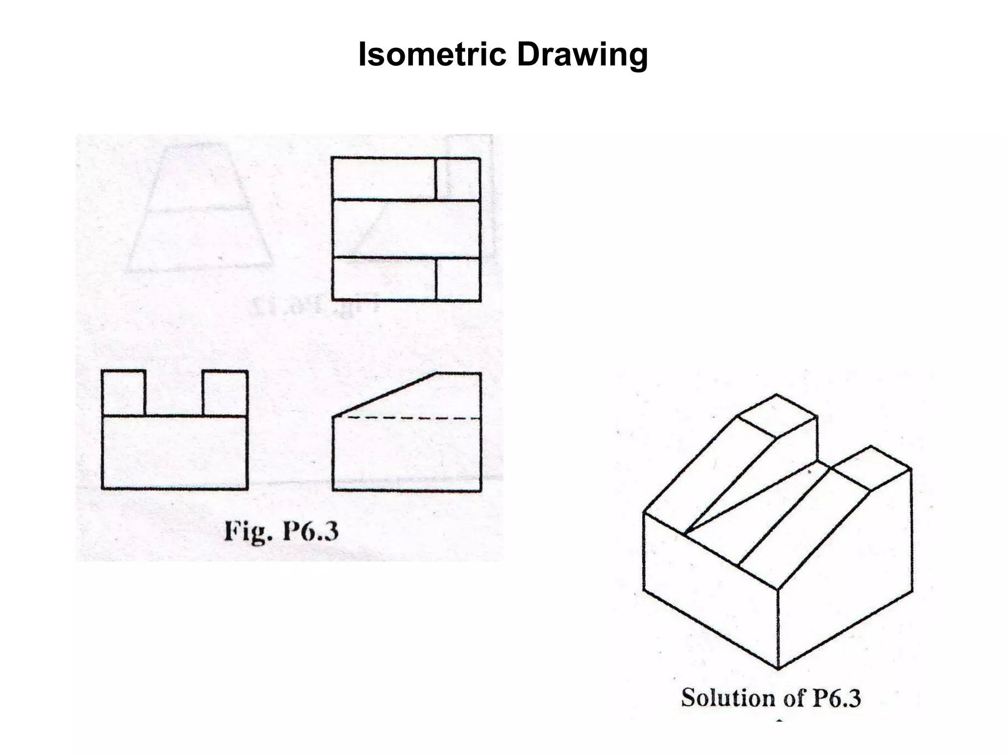 Isometric Drawing 
 