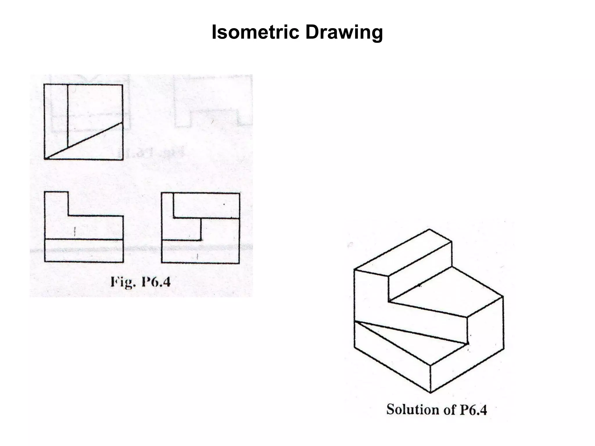 Isometric Drawing 
 