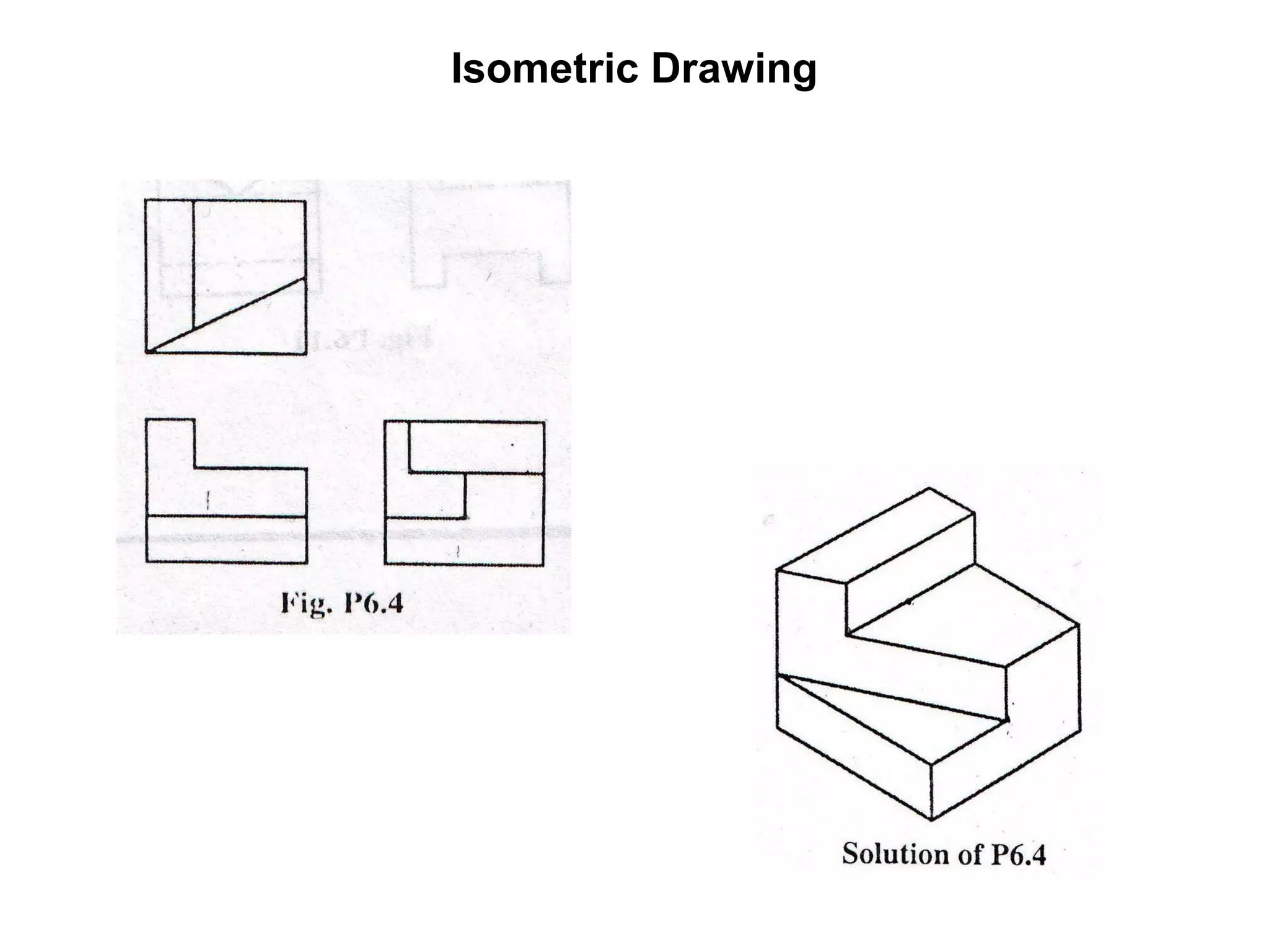Isometric Drawing 
 