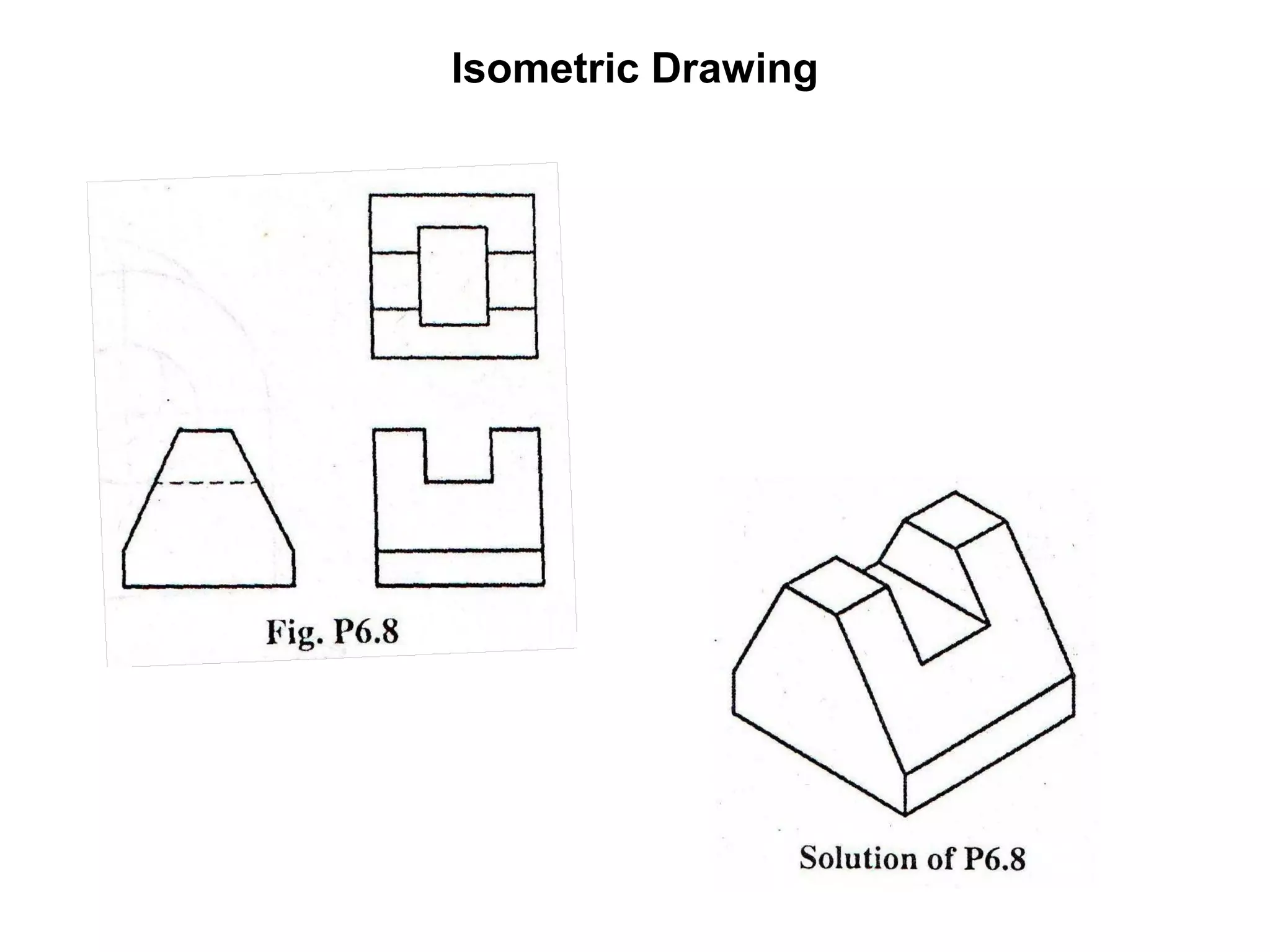 Isometric Drawing 
 