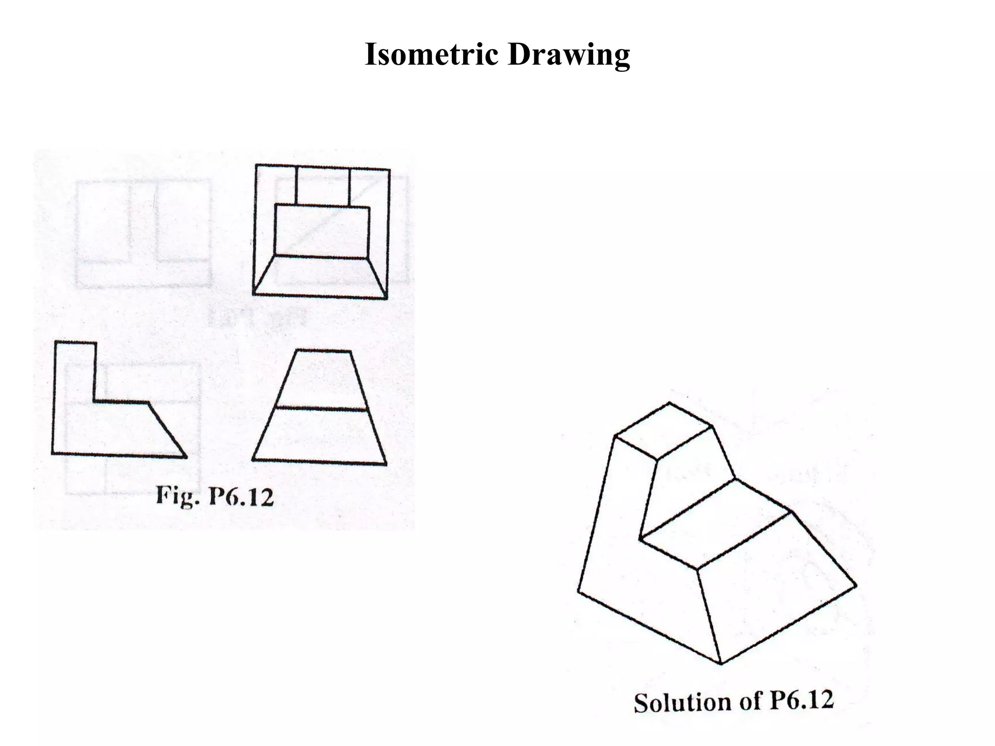 Isometric Drawing 
 