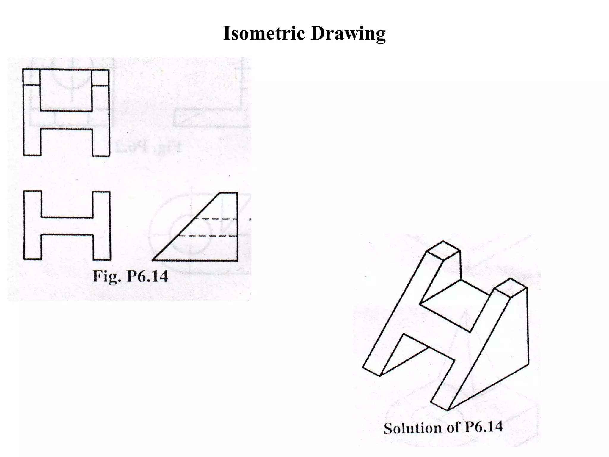 Isometric Drawing 
 