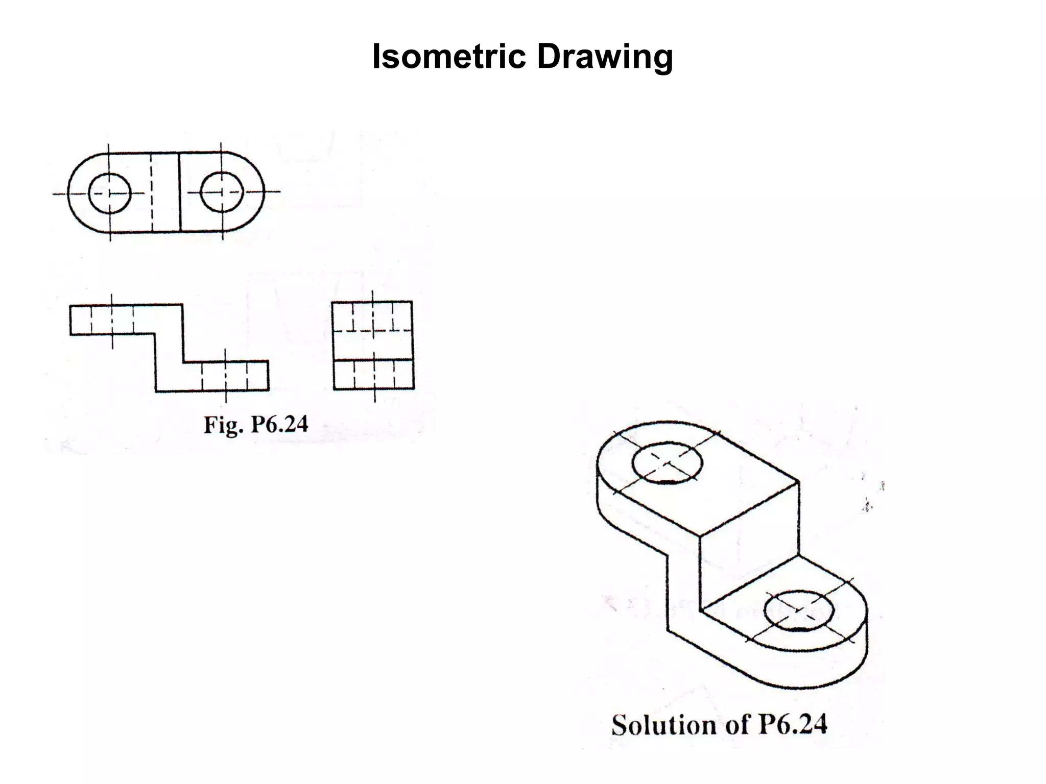 Isometric Drawing 
 