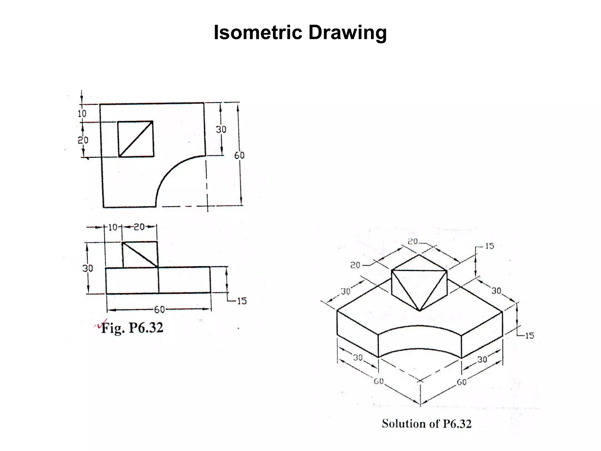 Isometric Drawing 
 