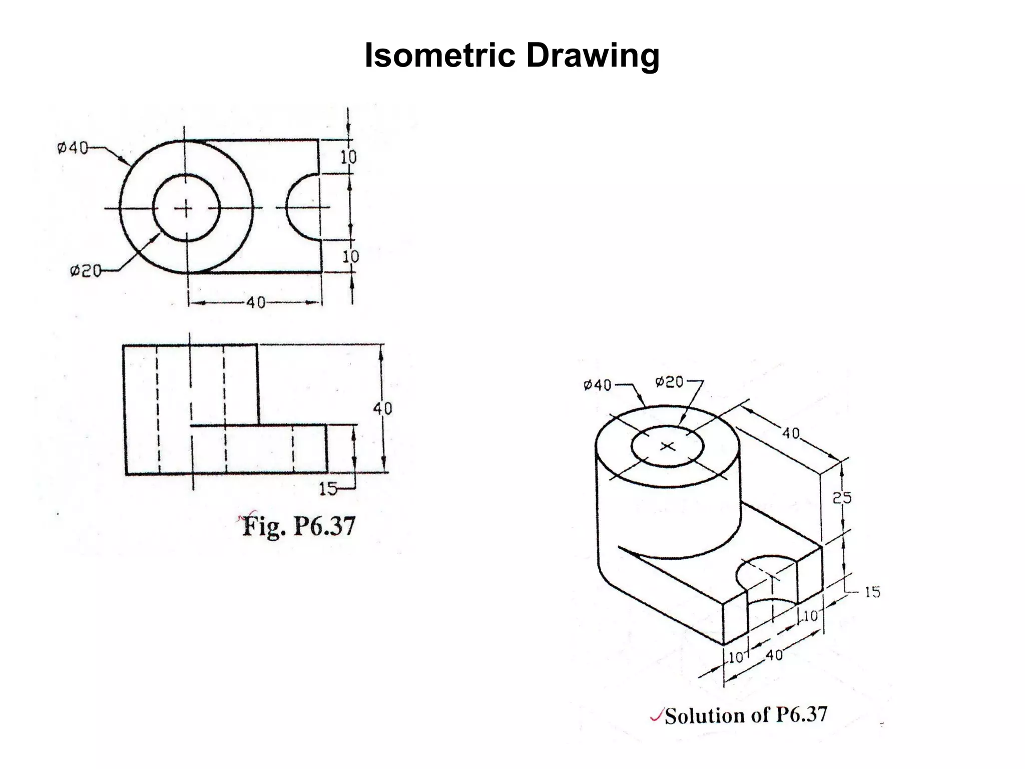 Isometric Drawing 
 