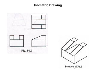 Isometric Drawing 
 