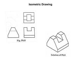 Isometric Drawing 
 