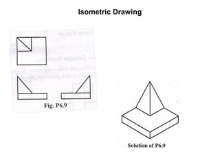 Isometric Drawing 
 