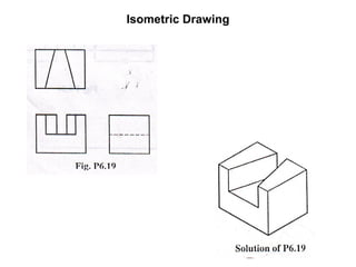 Isometric Drawing 
 