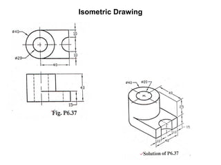 Isometric Drawing 
 