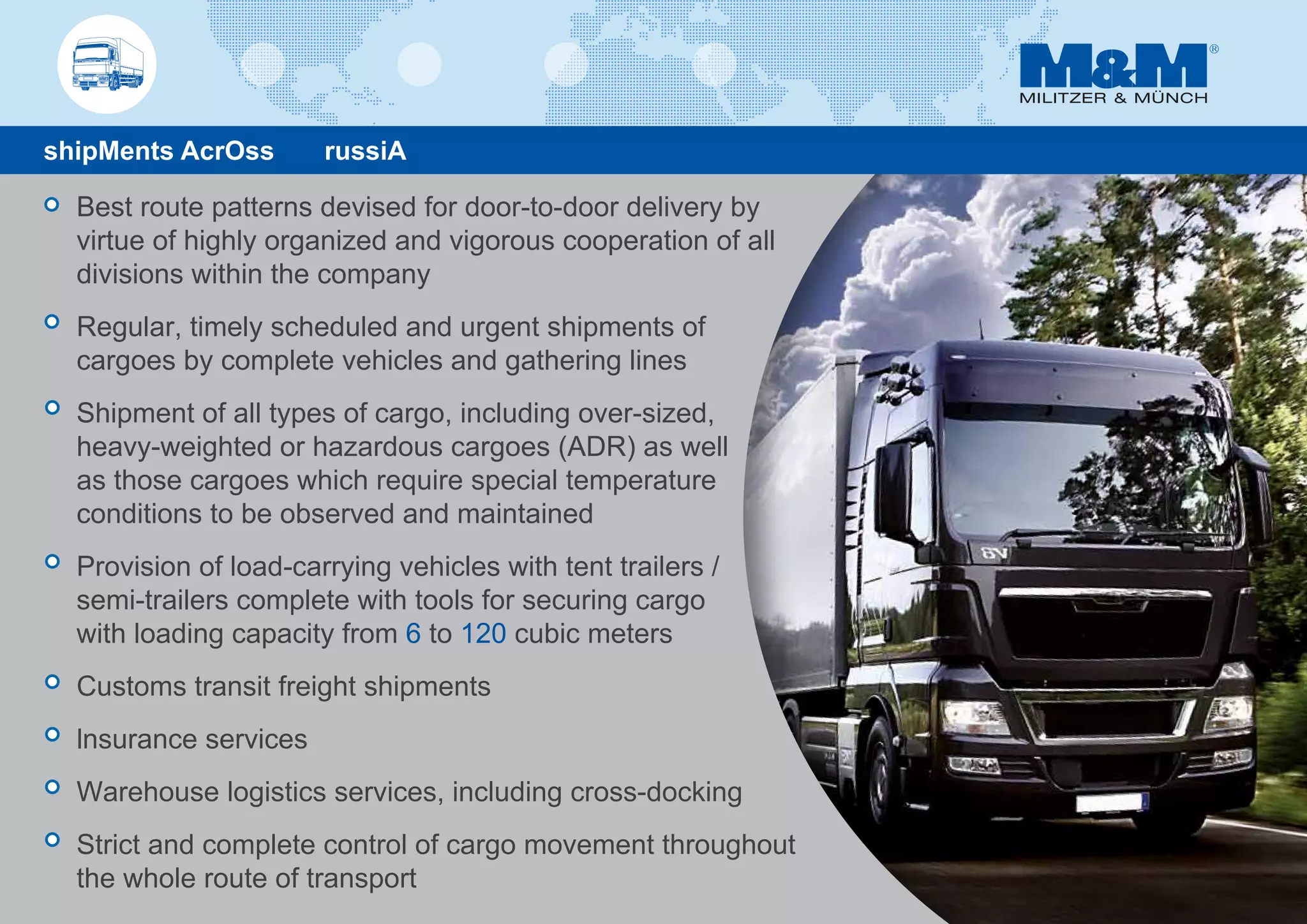 Shipments across Russia
 