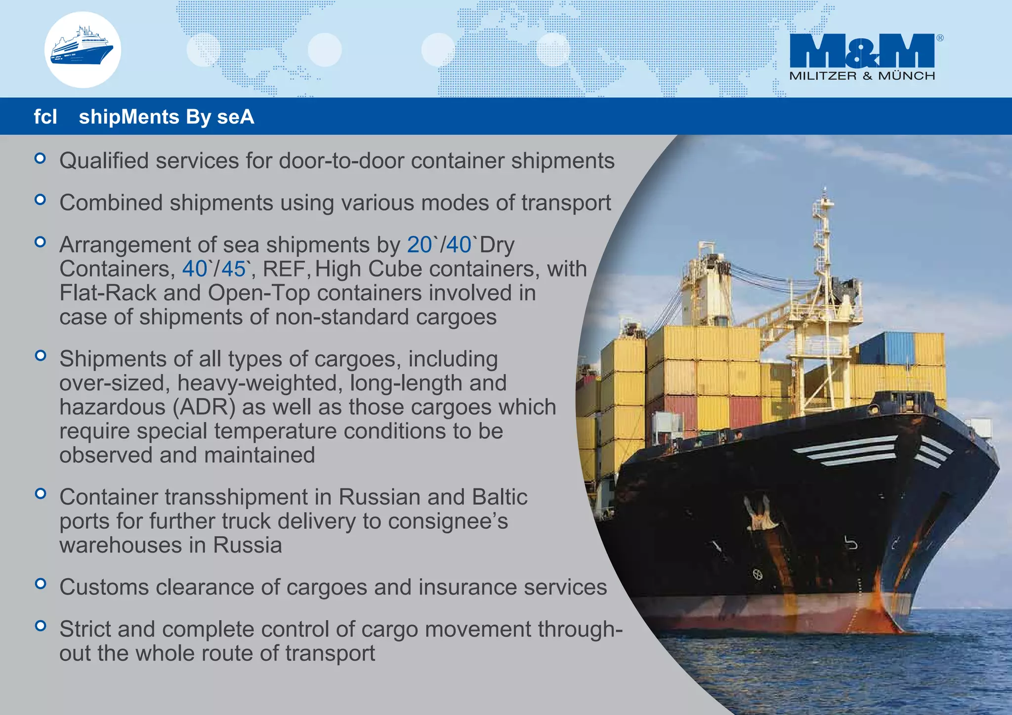 FCL Shipments by Sea
 