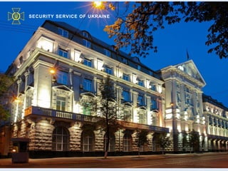 SECURITY SERVICE OF UKRAINE
 