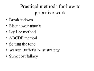 Work Prioritization Methods Methods to prioritize your work | PPTX