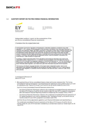 43
	
	
5.4 AUDITOR’S REPORT ON THE PRO‐FORMA FINANCIAL INFORMATION 
  
 