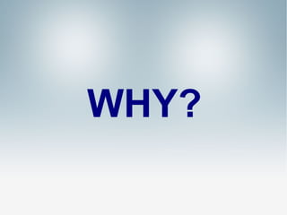 WHY?

 