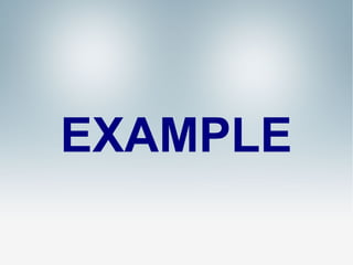 EXAMPLE

 
