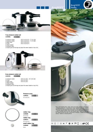 BergHOFF
Studio
144
1x wok	 36 cm (14 1/4”) 7 l (7.3 Qt)	
1x stove top base	 36 cm (14 1/4”) 7 l (7.3 Qt)	
1x rack	
Body: 18/10 stainless steel - In- and outside finish: mirror - Revolutionary 4-layer
sandwich base (pat. n°: PCT/BE01/00194) for fast and energy-saving cooking - Stain-
less steel handles with a firm and safe grip - Double Wok: two woks in one! -
double wok
1104218
1x wok	 32 x 8 cm (12 1/2” x 3 1/4”) 4.7 l (5 Qt)
Material: 18/10 stainless steel - Non-stick coating - Outside finish: mirror - Revolu-
tionary 4-layer sandwich base (pat. n°: PCT/BE01/00194) for fast and energy-saving
cooking - Stainless steel cover with glass finish - Stainless steel handles with a firm
and safe grip
wok non-stick
1104225
1x oval frying pan	 38 cm (15”) 9.3 l (9.8 Qt)	
1x glass cover	 38 cm (15”) 	
1x rack	
Body: 18/10 stainless steel - In- and outside finish: mirror - Practical pouring rim - 4-
layer capsule base for a lifetime of cooking perfection - Stainless steel handles with a
firm and safe grip - Glass cover -
oval frying pan
1103235
 