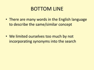 EXERCISE 1How many articles would you retrieve?Which ones?Which ones would not be retrieved? Why wouldn’t they be retrieved?