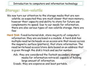 Introduction to computers and information technology




                                                       17
 