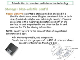 Introduction to computers and information technology




                                                       18
 