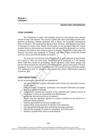 D
EPED
C
O
PY
,
uu
,
,
All rights reserved. No part of this material may be reproduced or transmitted in any form or by any means -
electronic or mechanical including photocopying – without written permission from the DepEd Central Office. First Edition, 2015.
 