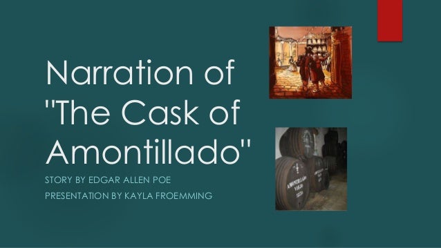 cask of amontillado and a rose for emily The act of murder is always a compelling element in fiction edgar allan poe's the cask of amontillado and william faulkner's a rose for. cask of amontillado and a rose for emily The act of murder is always a compelling element in fiction edgar allan poe's the cask of amontillado and william faulkner's a rose for.