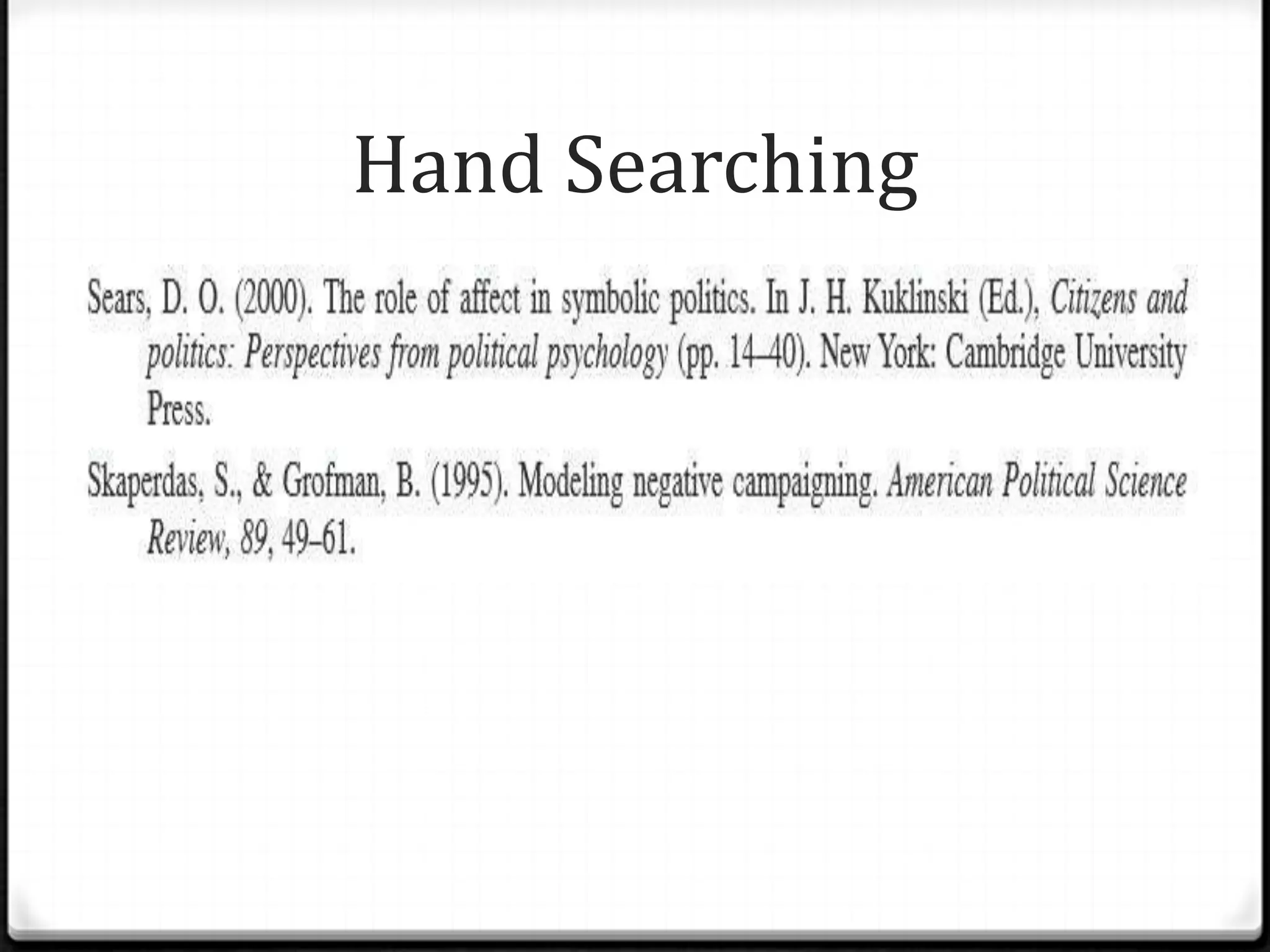 Hand Searching

 