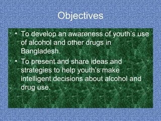 Drug Addiction And Youth’s of Bangladesh | PPT