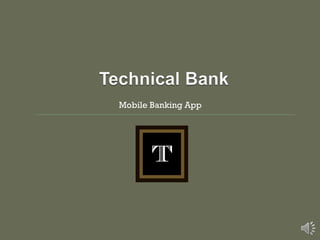 Mobile Banking App
 
