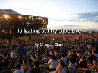Tailgating at Jiffy Lube Live
By Morgan Clark
 