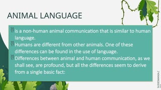 ENG 58 PPT ANIMAL LANGUAGEsssssssss.pptx