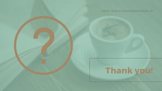 Thank you!
k a r l a . t e m b r e v i l l a @ d e p e d m a k a t i . p h
 