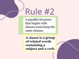 Rule #2
 