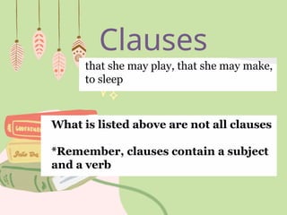 Clauses
 