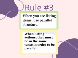 Rule #3
 
