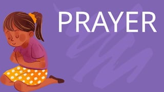 PRAYER
 