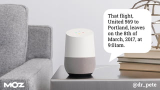 @dr_pete
That flight,
United 569 to
Portland, leaves
on the 8th of
March, 2017, at
9:01am.
 