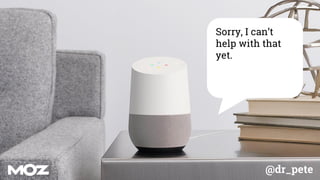 @dr_pete
Sorry, I can’t
help with that
yet.
 