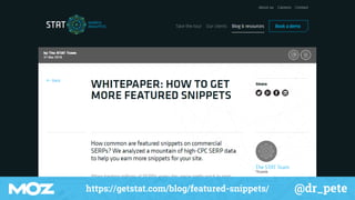 @dr_petehttps://getstat.com/blog/featured-snippets/
 