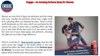 Engage – An Amazing Perfume Spray for Women
Body spray for women
 