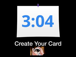 Create Your Card
 