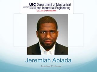 Jeremiah Abiada
Assistant Professor
 