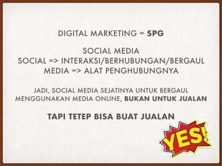 Materi Pelatihan Digital Marketing: Engagement before sales | PDF
