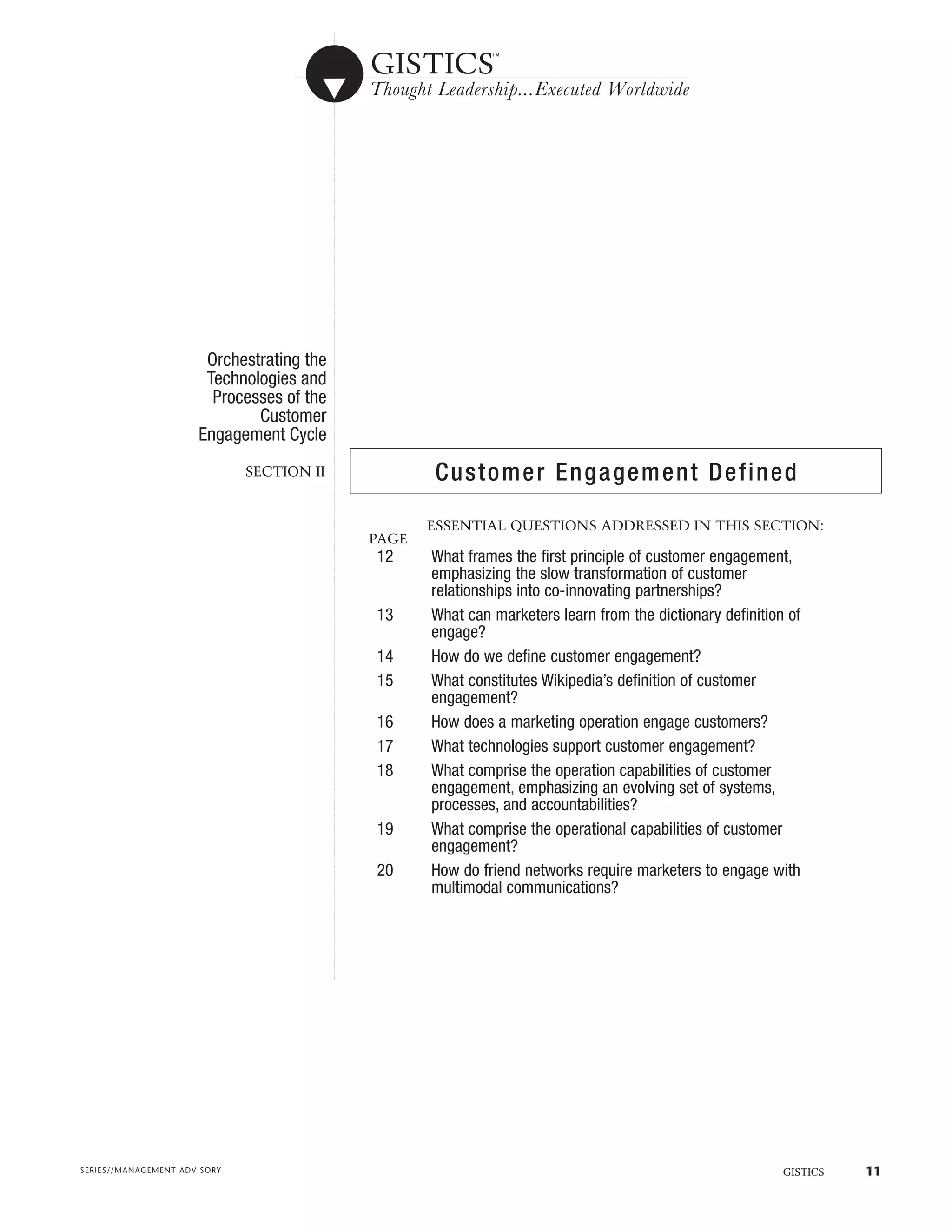 ...................
                                    ...................                                                                                                                                                                                                                                                                                                                                                                                                                                                                                                                                                                                                                                                                                                                                                                                                                                                                                                                                                                                                                                                                                                                                                                                                                                                                                                                                                                                                                         ...........................................................................................................................................................................................................................................................................................................................................................................................................................................................................................................................




                                                          ...................................................................................................................................................................................................................................................................................................................................................................................................................................................................................................................................................................................................................................................................................................................................................................................................................................................................................................................................................................................................................................................................................................................................................................................................................................................................................................................................................................................................................




                       Orchestrating the
                       Technologies and
                        Processes of the
                              Customer
                      Engagement Cycle
                              SECTION II                                                                                                                                                                                                                                                                                                                                                                                                                                                                                                                                                                                                                                                                                                                                                                                                                                                                                                                                                                                                                                                                                                                                                                                                                                                                                                                                                                                                                                                                                                                                                        C us t om er Engagem ent Def ined

                                                                                                                                                                                                                                                                                                                                                                                                                                                                                                                                                                                                                                                                                                                                                                                                                                                                                                                                                                                                                                                                                                                                                                                                                                                                                                                                                                                                                                                                                                                                                                                  ESSENTIAL QUESTIONS ADDRESSED IN THIS SECTION:
                                                                                                                                                                                                                                                                                                                                                                                                                                                                                                                                                                                                                                                                                                                                                                                                                                                                                                                                                                                                                                                                                                                                                                                                                                                                                                                                                                                                                                                                                        PAGE
                                                                                                                                                                                                                                                                                                                                                                                                                                                                                                                                                                                                                                                                                                                                                                                                                                                                                                                                                                                                                                                                                                                                                                                                                                                                                                                                                                                                                                                                                                     12	                                                                                  What frames the first principle of customer engagement,
                                                                                                                                                                                                                                                                                                                                                                                                                                                                                                                                                                                                                                                                                                                                                                                                                                                                                                                                                                                                                                                                                                                                                                                                                                                                                                                                                                                                                                                                                                                                                                                          emphasizing the slow transformation of customer
                                                                                                                                                                                                                                                                                                                                                                                                                                                                                                                                                                                                                                                                                                                                                                                                                                                                                                                                                                                                                                                                                                                                                                                                                                                                                                                                                                                                                                                                                                                                                                                          relationships into co-innovating partnerships?
                                                                                                                                                                                                                                                                                                                                                                                                                                                                                                                                                                                                                                                                                                                                                                                                                                                                                                                                                                                                                                                                                                                                                                                                                                                                                                                                                                                                                                                                                                     13	                                                                                  What can marketers learn from the dictionary definition of
                                                                                                                                                                                                                                                                                                                                                                                                                                                                                                                                                                                                                                                                                                                                                                                                                                                                                                                                                                                                                                                                                                                                                                                                                                                                                                                                                                                                                                                                                                                                                                                          engage?
                                                                                                                                                                                                                                                                                                                                                                                                                                                                                                                                                                                                                                                                                                                                                                                                                                                                                                                                                                                                                                                                                                                                                                                                                                                                                                                                                                                                                                                                                                     14	                                                                                  How do we define customer engagement?
                                                                                                                                                                                                                                                                                                                                                                                                                                                                                                                                                                                                                                                                                                                                                                                                                                                                                                                                                                                                                                                                                                                                                                                                                                                                                                                                                                                                                                                                                                     15	                                                                                  What constitutes Wikipedia’s definition of customer
                                                                                                                                                                                                                                                                                                                                                                                                                                                                                                                                                                                                                                                                                                                                                                                                                                                                                                                                                                                                                                                                                                                                                                                                                                                                                                                                                                                                                                                                                                                                                                                          engagement?
                                                                                                                                                                                                                                                                                                                                                                                                                                                                                                                                                                                                                                                                                                                                                                                                                                                                                                                                                                                                                                                                                                                                                                                                                                                                                                                                                                                                                                                                                                     16	                                                                                  How does a marketing operation engage customers?
                                                                                                                                                                                                                                                                                                                                                                                                                                                                                                                                                                                                                                                                                                                                                                                                                                                                                                                                                                                                                                                                                                                                                                                                                                                                                                                                                                                                                                                                                                     17	                                                                                  What technologies support customer engagement?
                                                                                                                                                                                                                                                                                                                                                                                                                                                                                                                                                                                                                                                                                                                                                                                                                                                                                                                                                                                                                                                                                                                                                                                                                                                                                                                                                                                                                                                                                                     18	                                                                                  What comprise the operation capabilities of customer
                                                                                                                                                                                                                                                                                                                                                                                                                                                                                                                                                                                                                                                                                                                                                                                                                                                                                                                                                                                                                                                                                                                                                                                                                                                                                                                                                                                                                                                                                                                                                                                          engagement, emphasizing an evolving set of systems,
                                                                                                                                                                                                                                                                                                                                                                                                                                                                                                                                                                                                                                                                                                                                                                                                                                                                                                                                                                                                                                                                                                                                                                                                                                                                                                                                                                                                                                                                                                                                                                                          processes, and accountabilities?
                                                                                                                                                                                                                                                                                                                                                                                                                                                                                                                                                                                                                                                                                                                                                                                                                                                                                                                                                                                                                                                                                                                                                                                                                                                                                                                                                                                                                                                                                                     19	                                                                                  What comprise the operational capabilities of customer
                                                                                                                                                                                                                                                                                                                                                                                                                                                                                                                                                                                                                                                                                                                                                                                                                                                                                                                                                                                                                                                                                                                                                                                                                                                                                                                                                                                                                                                                                                                                                                                          engagement?
                                                                                                                                                                                                                                                                                                                                                                                                                                                                                                                                                                                                                                                                                                                                                                                                                                                                                                                                                                                                                                                                                                                                                                                                                                                                                                                                                                                                                                                                                                     20	                                                                                  How do friend networks require marketers to engage with
                                                                                                                                                                                                                                                                                                                                                                                                                                                                                                                                                                                                                                                                                                                                                                                                                                                                                                                                                                                                                                                                                                                                                                                                                                                                                                                                                                                                                                                                                                                                                                                          multimodal communications?




SERIES//MANAGEMENT ADVISORY                                                                                                                                                                                                                                                                                                                                                                                                                                                                                                                                                                                                                                                                                                                                                                                                                                                                                                                                                                                                                                                                                                                                                                                                                                                                                                                                                                                                                                                                                                                                                                                                                                                                                                                                                                                                                                                                                                                                                                                   GISTICS   11
 