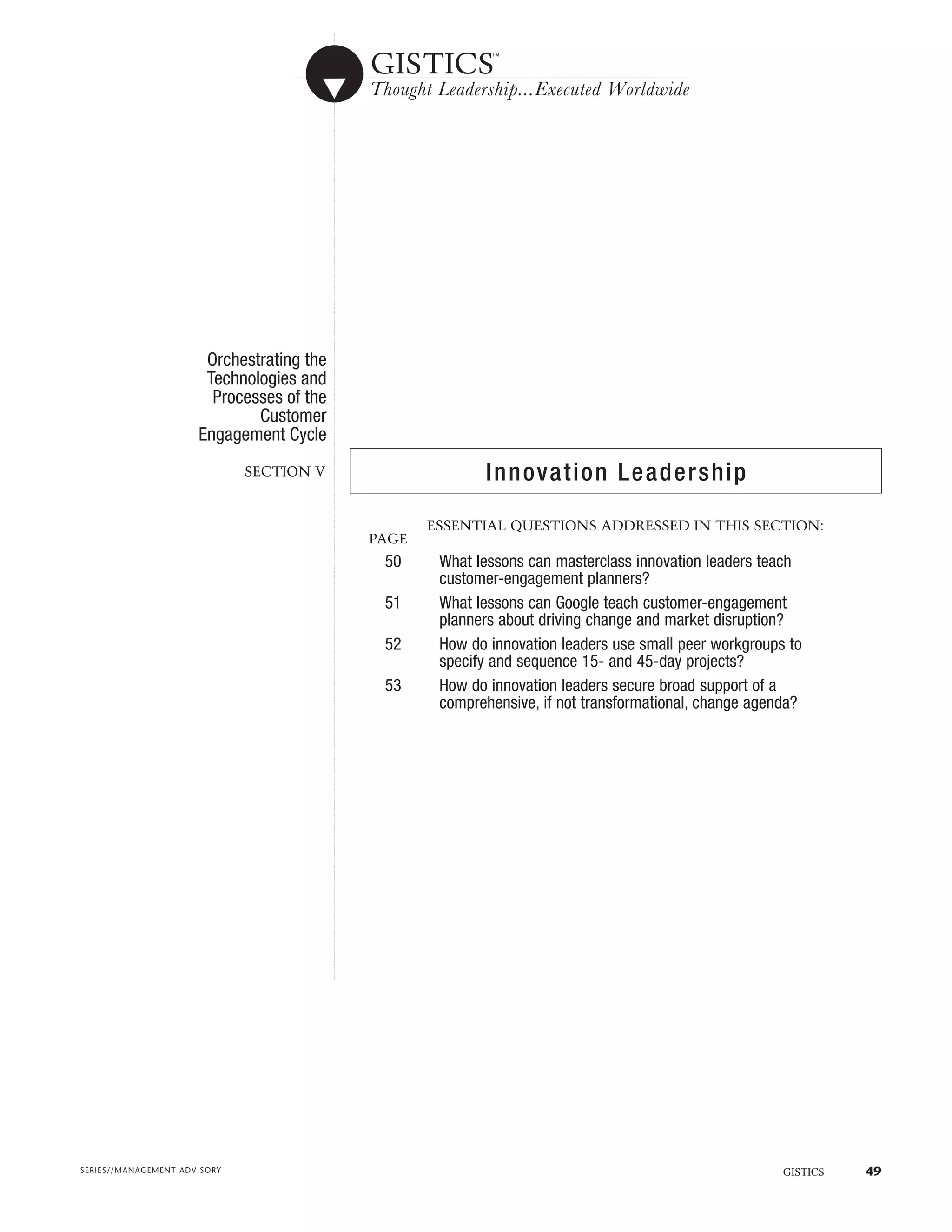 Orchestrating the Technologies and Processes of the Customer Engagement Cycle