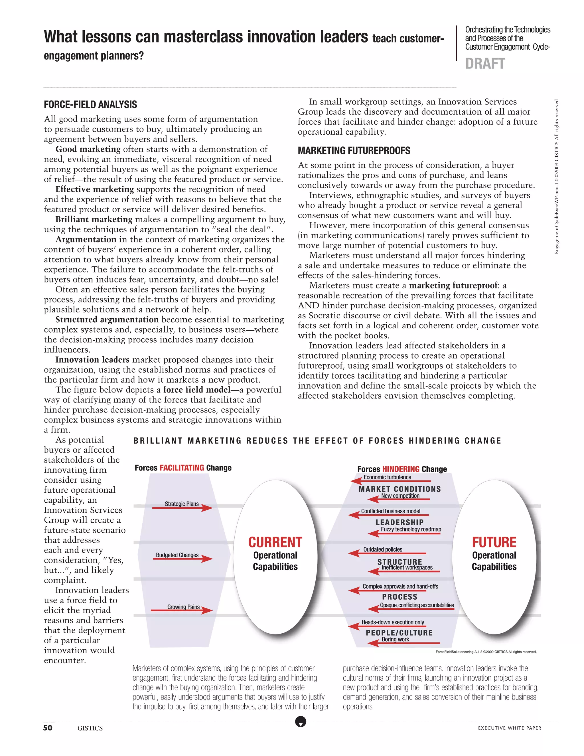 Orchestrating the Technologies and Processes of the Customer Engagement Cycle
